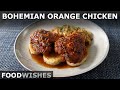 Bohemian orange chicken  food wishes