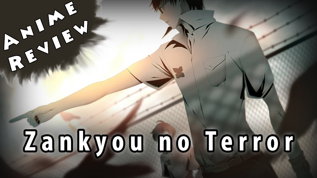 Quick Anime Review - Zankyou no Terror