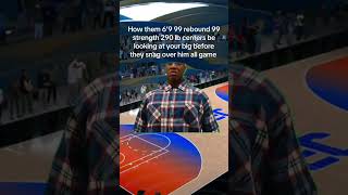 In Nba 2K25, If He Got 99 Rebound 290Lbs Just Call Him Deebo