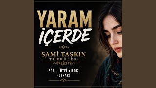 Yaram İçerde