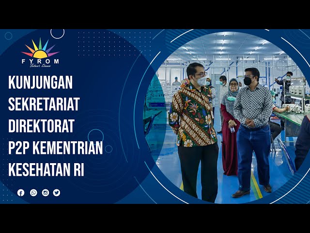 Kunjungan Sekretariat Direktorat Jendral Pencegahan dan Pengendalian Penyakit (P2P) Kemenkes RI class=