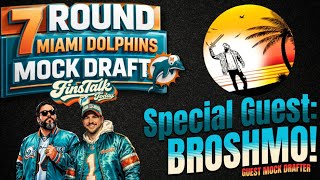 Broshmo's Miami Dolphins 7 Round Mock Draft | Fins Talk Today
