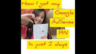 How I got my Google AdSense PIN in just 2 day's!?