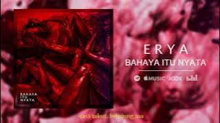 ERYA - BAHAYA ITU NYATA (2021  Audio) [Metalcore|Groove Metal]