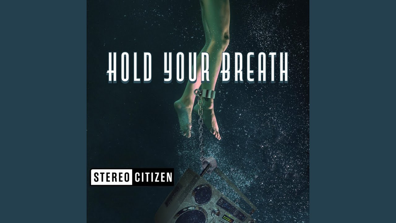 Watch Hold Your Breath on YouTube Watch Hold Your Breath on YouTube