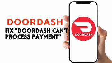 How to Fix "DoorDash Can