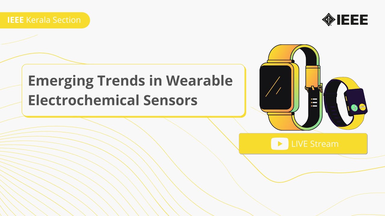 Session on Emerging Trends in Wearable Electrochemical Sensors