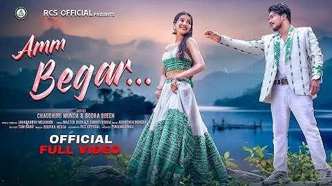 Amm begar || ho munda video 2026 || choudhuri & bodra queen || new ho munda video 2026