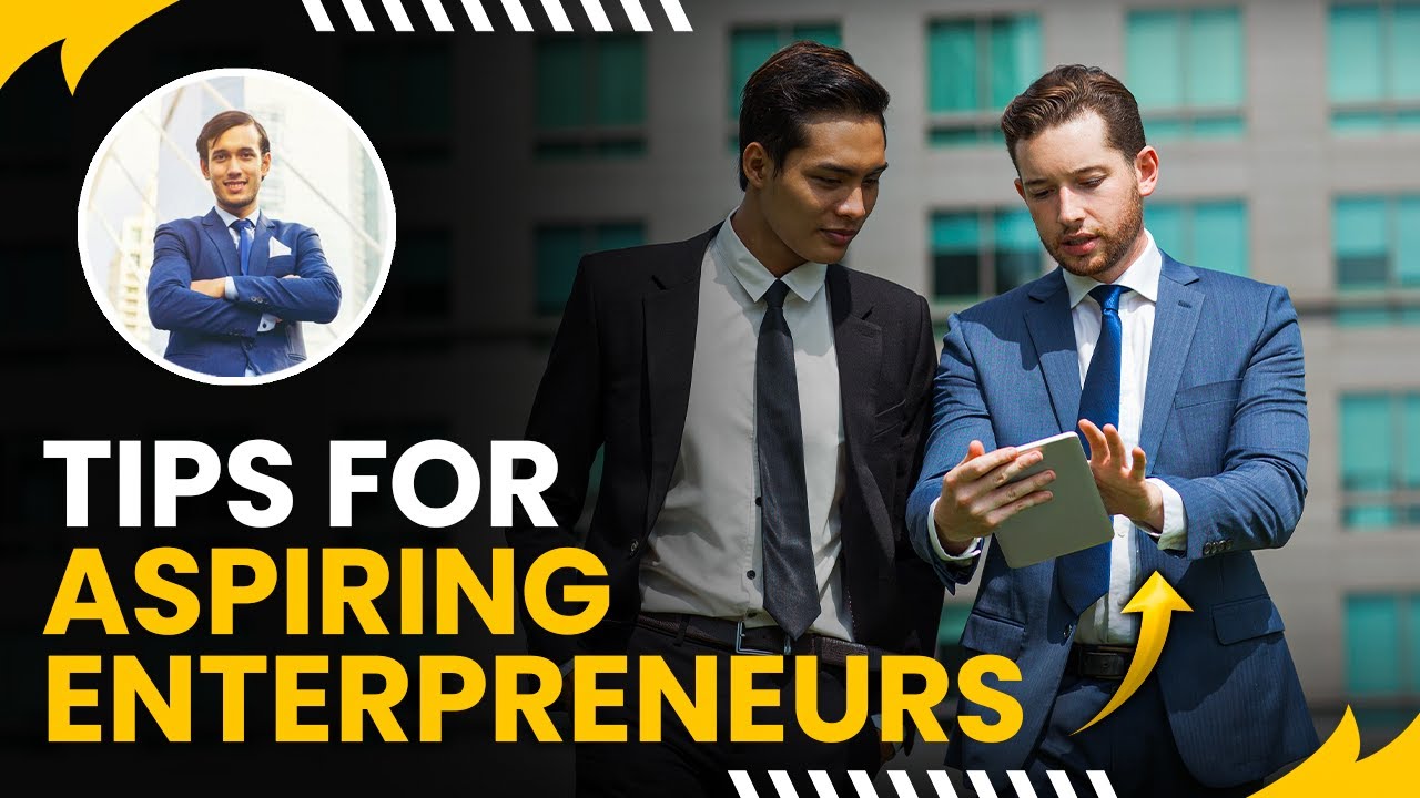 8 Essential Tips for Aspiring Entrepreneurs - Money Magnet Network ...
