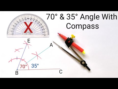 How to Construct 70 & 35 Degree Angle With Compass | 70 & 35 Degree Angle With Compass