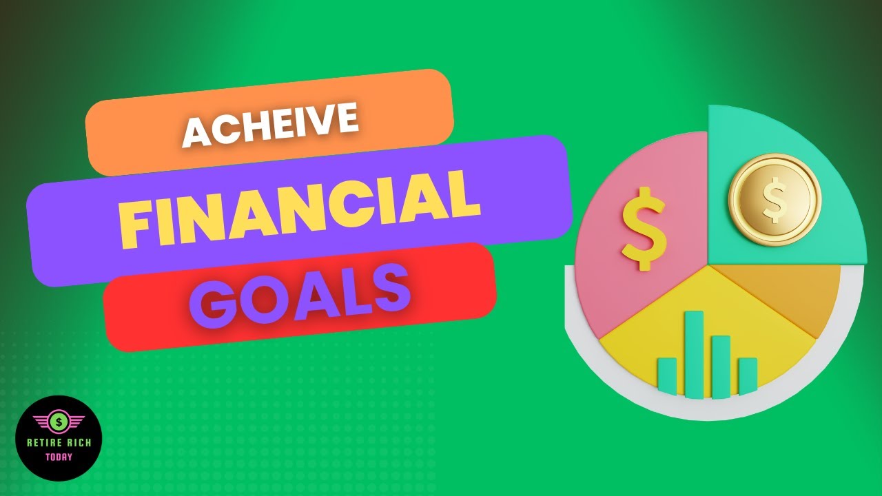 Saving Strategies to Achieve Financial Goals