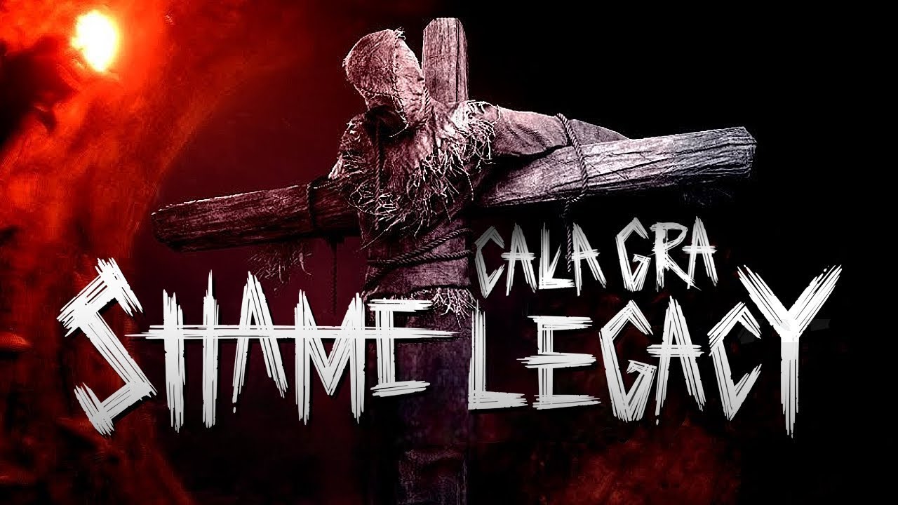 SHAME LEGACY  Кладбище около усадьбы и ФИНАЛ 