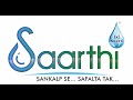 Saarthi  spreading happiness and positivity