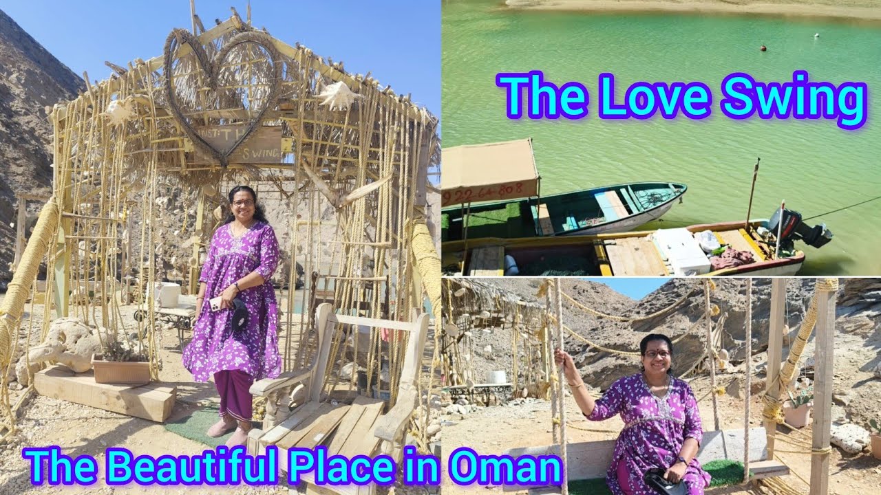 The Love Swing Oman | Muscat | The Beautiful Place in Oman 