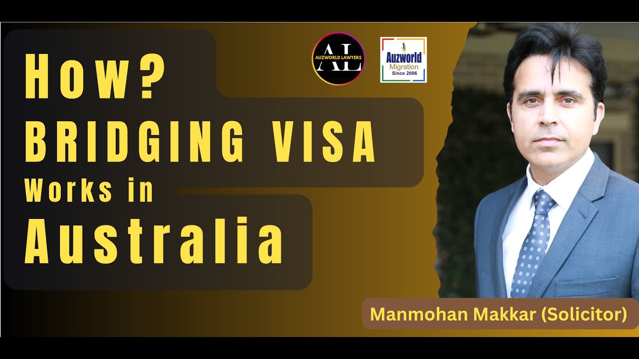 6 Bridging Visas Australia - How they works?