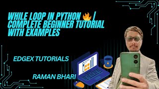 While Loop in Python 🔥 | Complete Beginner Tutorial with Examples