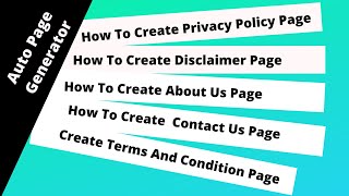 How To Create Privacy Policy, Terms And Condition, Contact Us, Disclaimer And About Us Pages Free.