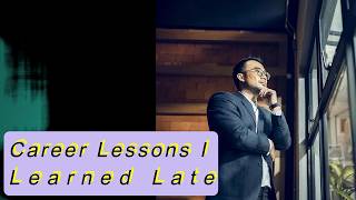 7 Career Decisions I Would Make Differently Today #executiveexcellence #careersuccess #careeradvice