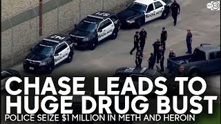 $1 million worth of meth and heroin seized after police chase