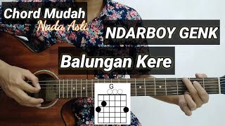 Chord Gitar Ndarboy Genk - Balungan Kere