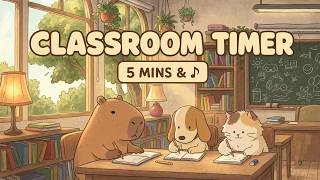 5 Minute Classroom Timer ⏰ | Calming School Background & Relaxing Music