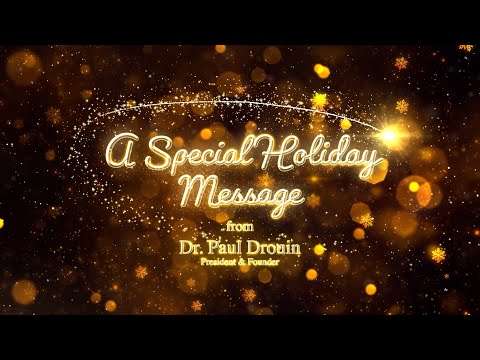 2024 Holiday Message from Dr. Paul Drouin - Quantum University