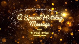 2024 Holiday Message from Dr. Paul Drouin - Quantum University