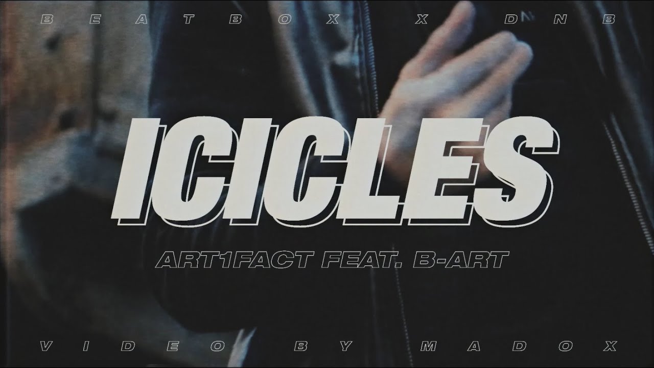 Icicles (feat. B-Art) - Official Music Video