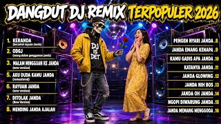 🌹KERANDA (Kecantol Rayuan Janda) - DANGDUT DJ REMIX TERPOPULER 2026 | DJ IS DET Full Bass Mantul