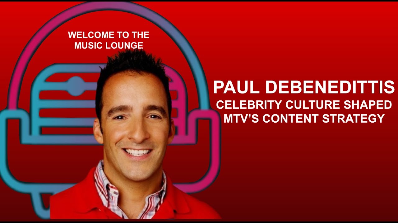 From MTV to Modern Media: A Journey with Paul DeBenedittis