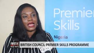 BRITISH COUNCIL PREMIER SKILLS PROGRAMME