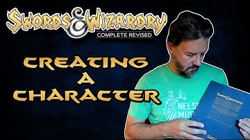 Swords & Wizardry Complete Revised: Creating a Character