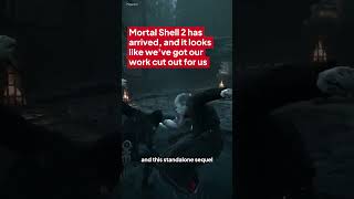 Mortal Shell 2 has arrived, and it looks like weve got our work cut out for us 😓