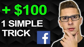 Make $100 Per Day From Facebook With This 1 Trick