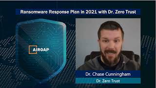 How to prevent Cyber Attack | Dr Chase Cunningham | Airgap Networks