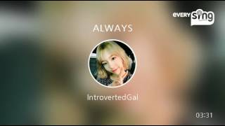[everysing] ALWAYS