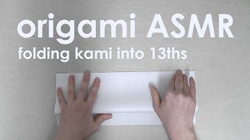 Origami ASMR (no talking): Folding a 13 division square grid on kami