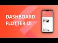 Flutter - Dashboard UI | Speed Code