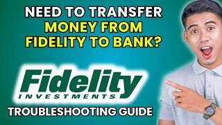 How to Transfer Money from Fidelity to Bank Account [2025 Method]