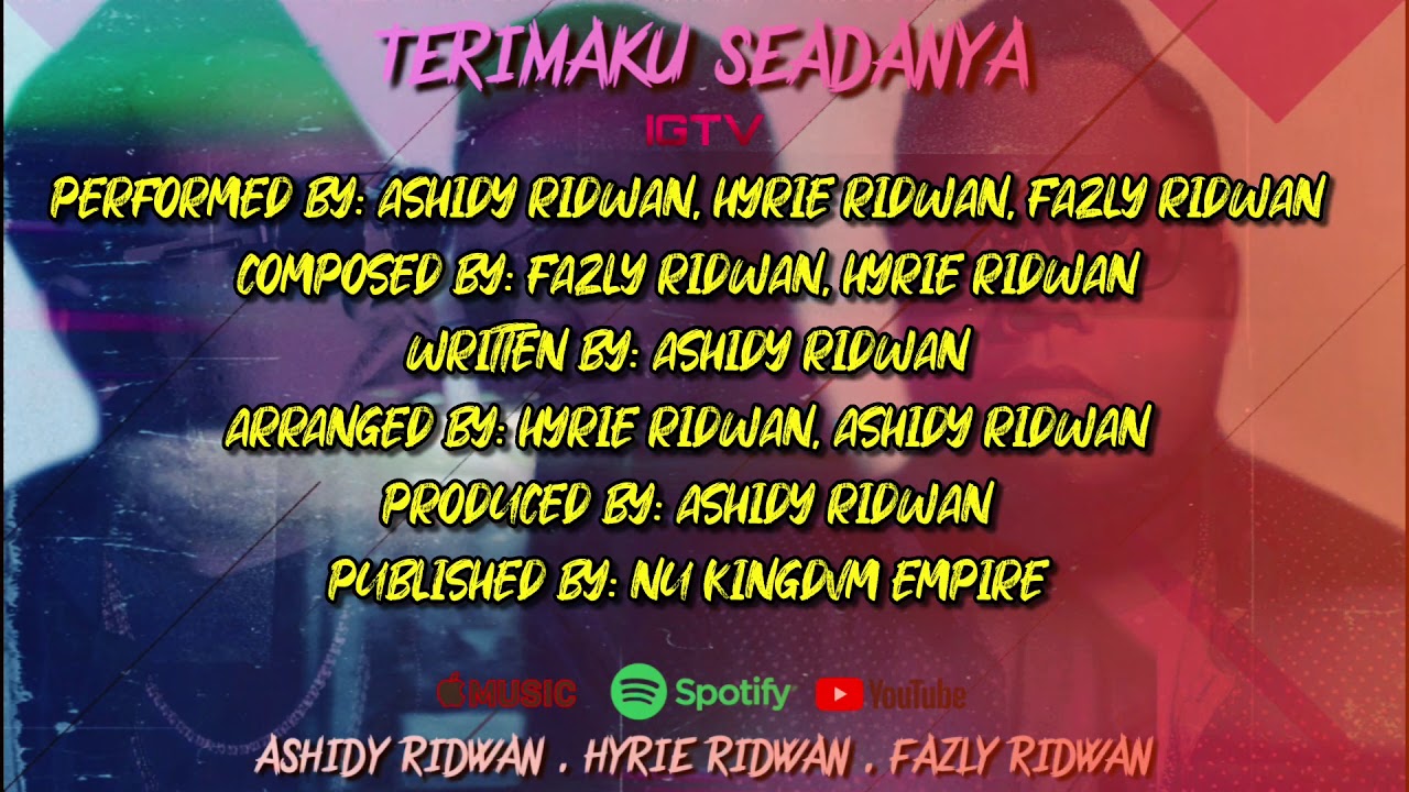 Terimaku Seadanya By Hyrie Ridwan, Fazly Ridwan & Ashidy Ridwan (Lyrics ...