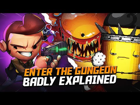Enter The Gungeon: Badly Explained