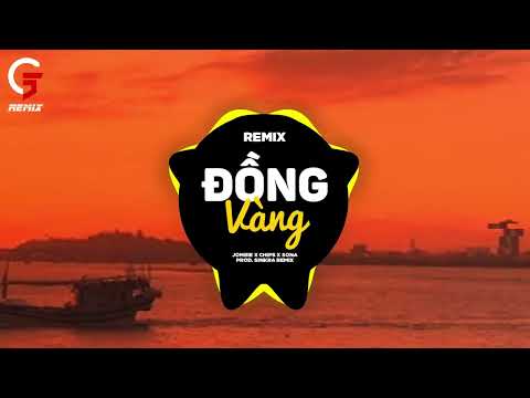 Đồng Vàng Remix |