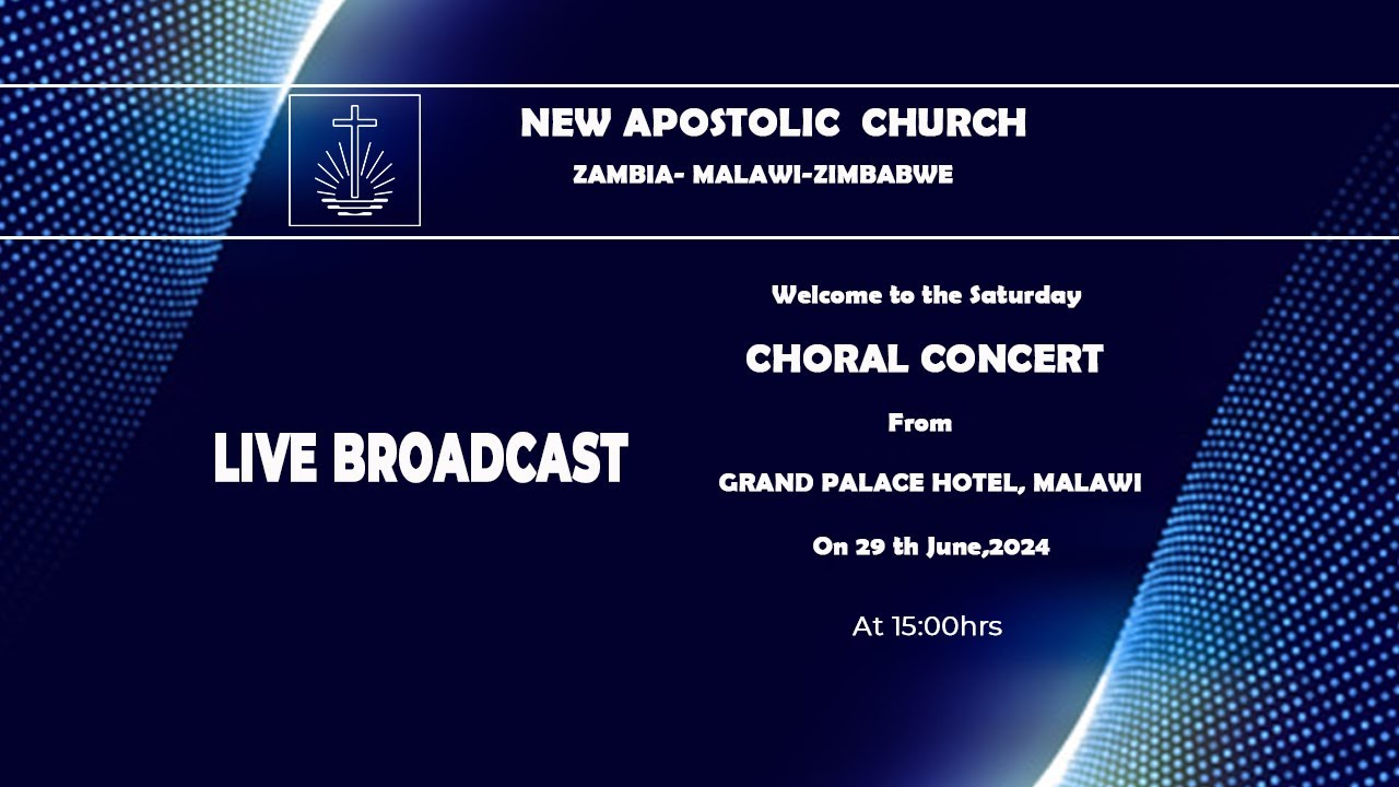LIVE CONCERT GRACED BY THE CHIEF APOSTLE JEAN-LUC SCHNEIDER FROM GRAND PALACE HOTEL - MZUZU, MALAWI