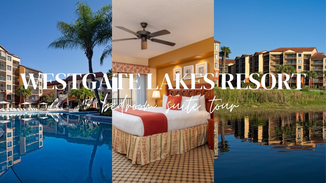 Westgate Lakes Resort And Spa Orlando 5 Bedroom Deluxe Suite Tour Youtube