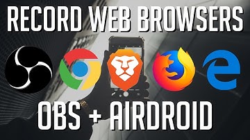Recording Web Browsers in OBS Brave, Chrome, Firefox, Edge | Tutorial for Beginners 2019