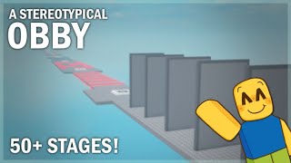 An Exceptionably Ordinary Playthrough of A Stereotypical Obby!