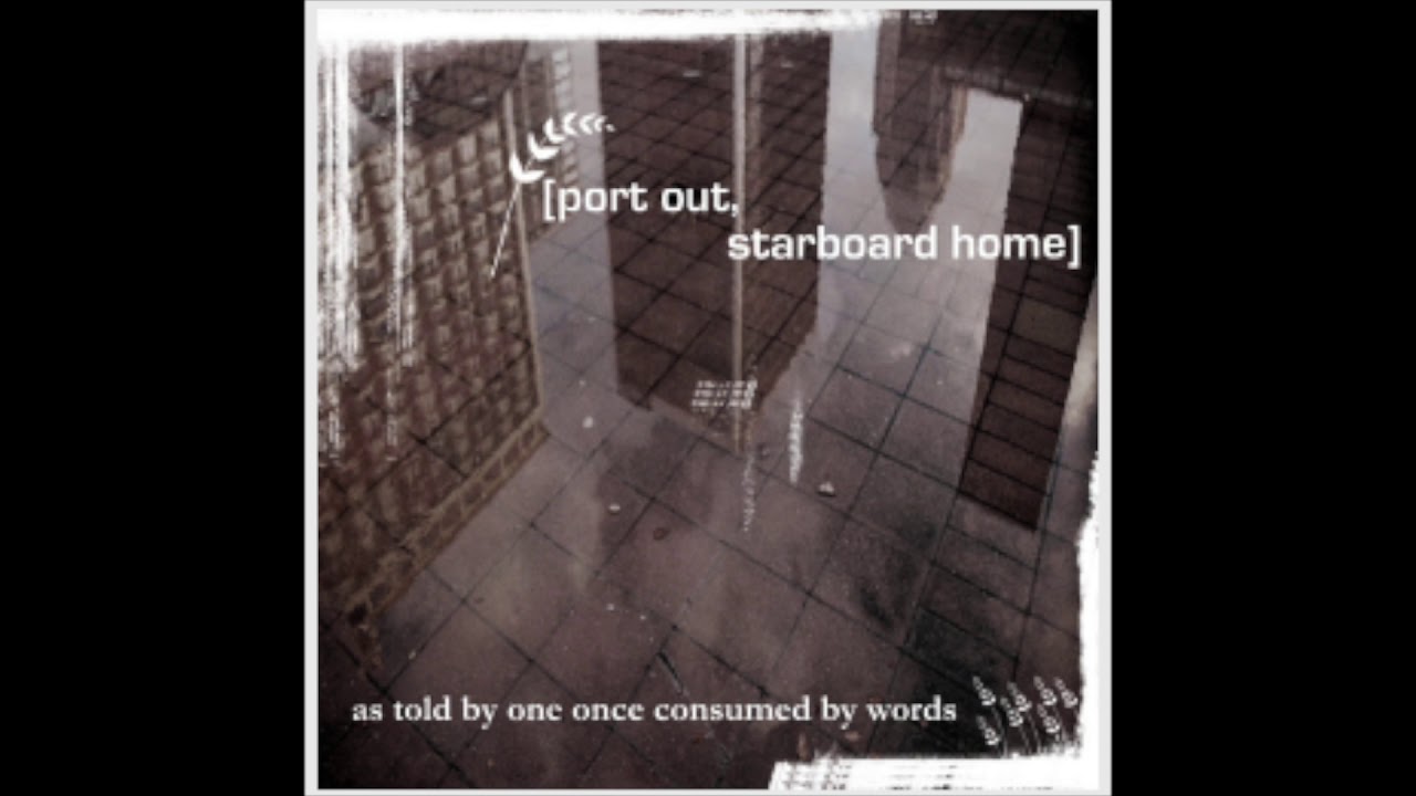 Port Out, Starboard Home "Dancing in a Cold Breeze"