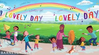#BNStorytime: Marcia Withers reads LOVELY DAY Content