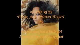 DIANA ROSS - YOU&#39;RE ALL I NEED TO GET BY ( LYRICS ) VINYL 1982 ( ORIGINAL SONG RELEASE 1970 )