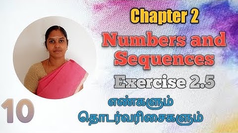 10th Maths | Exercise: 2.5-7,8,9,10 |Chapter 2 | Numbers and Sequences | A.P